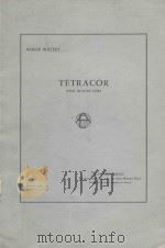 Tetracor: pour quatre cors   1981  PDF电子版封面    R.Boutry曲 