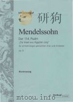 Der 114.Psalm fur achtstimmigen gemischten Chor und Orchester Op.51   1991  PDF电子版封面     
