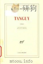 Tanguy: Histoire d'un enfant d'aujourd'hui: roman   1995  PDF电子版封面  2070740857   
