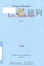 Les Tuileries: roman   1999  PDF电子版封面  2715221284   