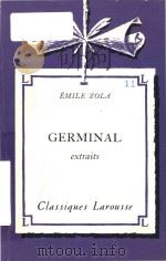 Germinal: extraits   1953  PDF电子版封面  1017001419   
