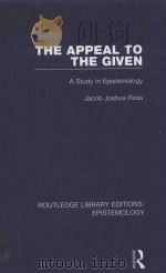 THE APPEAL TO THE GIVEN A STUDY IN EPISTEMOLOGY（1970 PDF版）