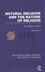 NATURAL RELIGION AND THE NATURE OF RELIGION THE LEGACY OF DEISM VOLUME 5（1989 PDF版）
