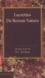 LUCRETIUS DE RERUM NATURA   1937  PDF电子版封面  1107437562  R.C.TREVELYAN 