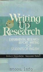 WRITING UP RESEARCH EXPERIMENTAL RESEARCH REPORT WRITING FOR STUDENTS OF ENGLISH   1990  PDF电子版封面  0139708316   