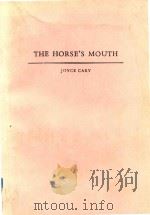 The horse's mouth   1948  PDF电子版封面    Joyce Cary 