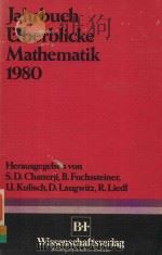 JAHRBUCH UBERBLICKE MATHEMATIK 1980   1980  PDF电子版封面  3411015772   