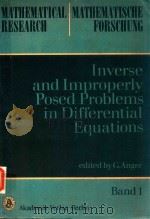 INVERSE AND IMPROPERLY POSED PROBLEMS IN DIFFERENTIAL EQUATIONS（1979 PDF版）