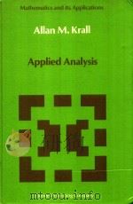 APPLIED ANALYSIS   1986  PDF电子版封面  9027723281  ALLAN M.KRALL 