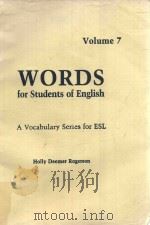 WORDS FOR STUDENTS OF ENGLISH A VOCABULARY SERIES FOR ESL VOLUME 7（1990 PDF版）