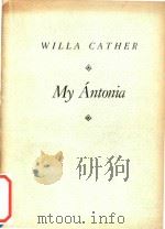My antonia   1918  PDF电子版封面    Willa Cather 