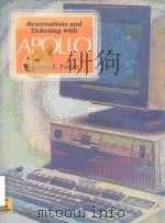 RESERVATIONS AND TICKETING WITH APOLLO   1990  PDF电子版封面  0026808633   