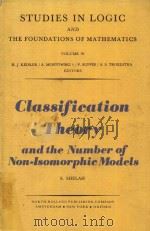 CLASSIFICATION THEORY AND THE NUMBER OF NON-ISOMORPHIC MODELS（1978 PDF版）