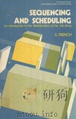 SEQUENCING AND SCHEDULING: AN INTRODUCTION TO THE MATHEMATICS OF THE JOB-SHOP（1982 PDF版）