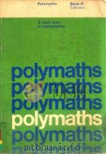 POLYMATHS PRELIMINARY COURSE IN MATHEMATICS BOOK D CALCULUS   1977  PDF电子版封面    D.J.G.JAMES 