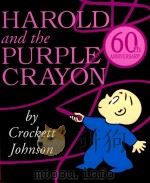 Harold and the purple crayon 1st board book ed   1991  PDF电子版封面  9780062086525   