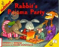 Rabbit's pajama party   1999  PDF电子版封面  0060276169  Stuart J Murphy; Frank Remkiew 