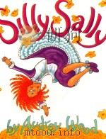 Silly Sally   1999  PDF电子版封面  0152019901  Audrey Wood 