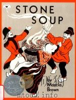 Stone soup: an old tale   1986  PDF电子版封面  9780689711039  Marcia Brown 