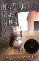 Mrs.Frisby and the rats of Nimh   1986  PDF电子版封面  9780689710681  Robert C O'Brien; Zena Bernst 