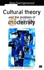 Cultural theory and the problem of modernity（1998 PDF版）