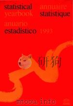 Statistical yearbook = Annuaire statistique = Anuario estadistico 1993   1992  PDF电子版封面  9230028878   