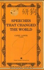 SPEECHES THAT CHANGED THE WORLD     PDF电子版封面  9787532777112  CATHY LOWNE 