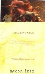 GREAT LOVE POEMS     PDF电子版封面    WILLIAM SHAKESPEARE ET AL 