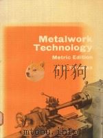METALWORK TECHNOLOGY METRIC EDITION   1972  PDF电子版封面  071952654X  G.H.THOMAS 