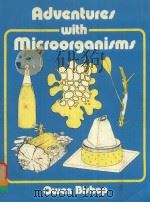 ADVENTURES WITH MICROORGANISMS（1984 PDF版）