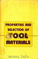 PROPERTIES AND SELECTION OF TOOL MATERIALS（1975 PDF版）