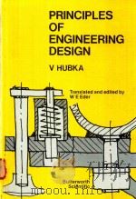 PRINCIPLES OF ENGINEERING DESIGN VLADIMIR HUBKA（1982 PDF版）