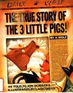 THE TRUE STORY OF THE 3 LITTLE PLGS!     PDF电子版封面  9780140544510  by A.WOLF 