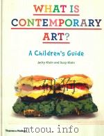 WHAT IS CONTEMPORARY ART?     PDF电子版封面  97805005515891   