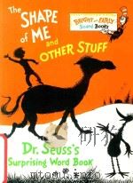 THE SHAPE OF ME AND OTHER STUFF     PDF电子版封面    Dr.Seuss's 
