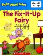 THE FIX-IT-UP FAIRY     PDF电子版封面  9780545016506  Maria Daniels 