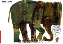 Do you want to be my friend?   1995  PDF电子版封面  0694007099  Eric Carle 