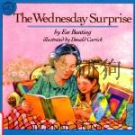 The Wednesday surprise   1989  PDF电子版封面  0395547768  Eve Bunting 