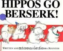 Hippos go berserk!   1996  PDF电子版封面  9780689808180  written and illustrated by San 