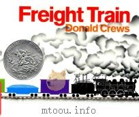 Freight train   1978  PDF电子版封面  9780688149000  Donald Crews 