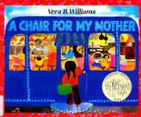 A chair for my mother   1988  PDF电子版封面  9780688040741   