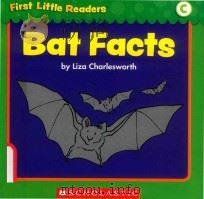 First little readers: Guided reading level C bat facts     PDF电子版封面  9780545287749  Liza Charlesworth 