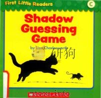 First little readers: Guided reading level C shadow gyessing game     PDF电子版封面  9780545257640  Liza Charlesworth 