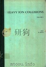 HEAVY ION COLLISIONS VOLUME 3   1982  PDF电子版封面  0444853537  R.BOCK 