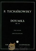 DOUMKA OP.59     PDF电子版封面    P.TSCHAIKOWSKY 