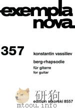 exempla nova 357 berg rhapsodie fur gitarre for guitar（ PDF版）