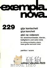 exempla nova 229 giya kancheli abii ne viderem     PDF电子版封面    gija kantscheli 