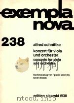 exempla nova 238 konzert fur viola und orchester concerto for viola and orchestra   1938  PDF电子版封面    alfred schnittke 