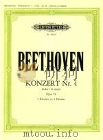 konzert Nr.4 fur klavier und orchester opus 58 G-Dur     PDF电子版封面    ludwig van Beethoven 