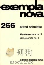 exempla nova 266 klaviersonate nr.3 piano sonata no.3（ PDF版）